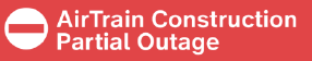 Image - EWR AirTrain Construction Partial Outage